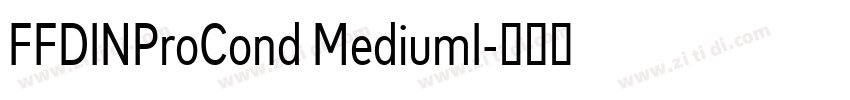 FFDINProCond MediumI字体转换